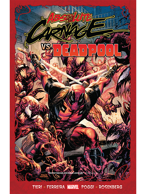Title details for Absolute Carnage vs. Deadpool by Frank Tieri - Available